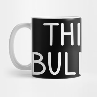 This Is Bullshit Mug